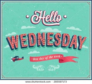 stock-vector-hello-wednesday-typographic-design-vector-illustration-285597173